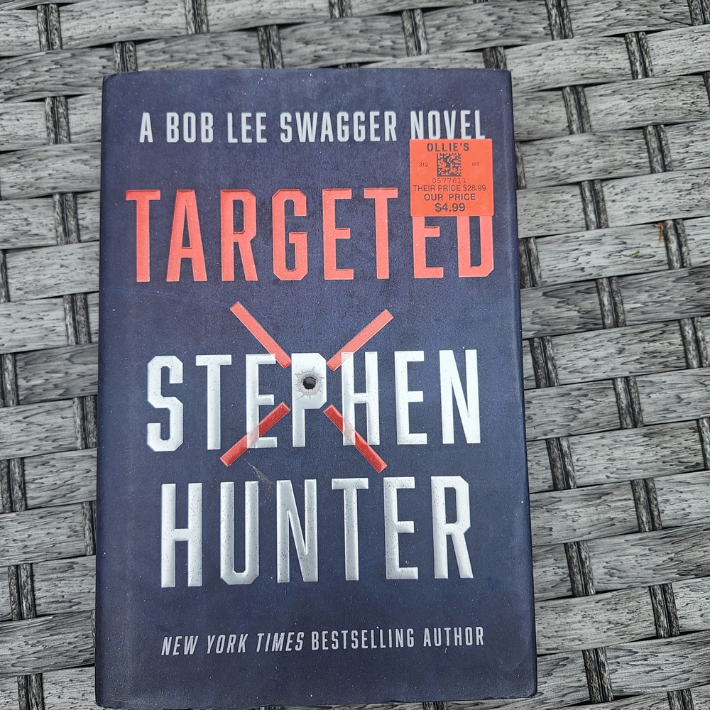 Targeted by Stephen Hunter Hardcover